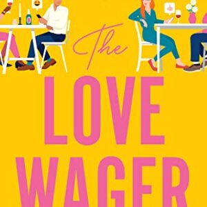The Love Wager by Lynn Painter