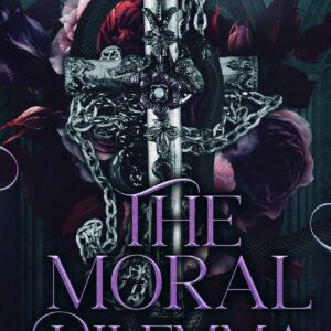 The Moral Dilemma by Veronica Lancet
