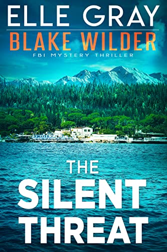 the-silent-threat-1 The Silent Threat by Elle Gray - Image 1