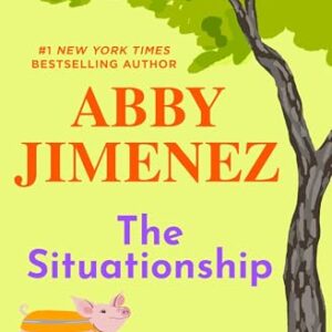 The Situationship by Abby Jimenez