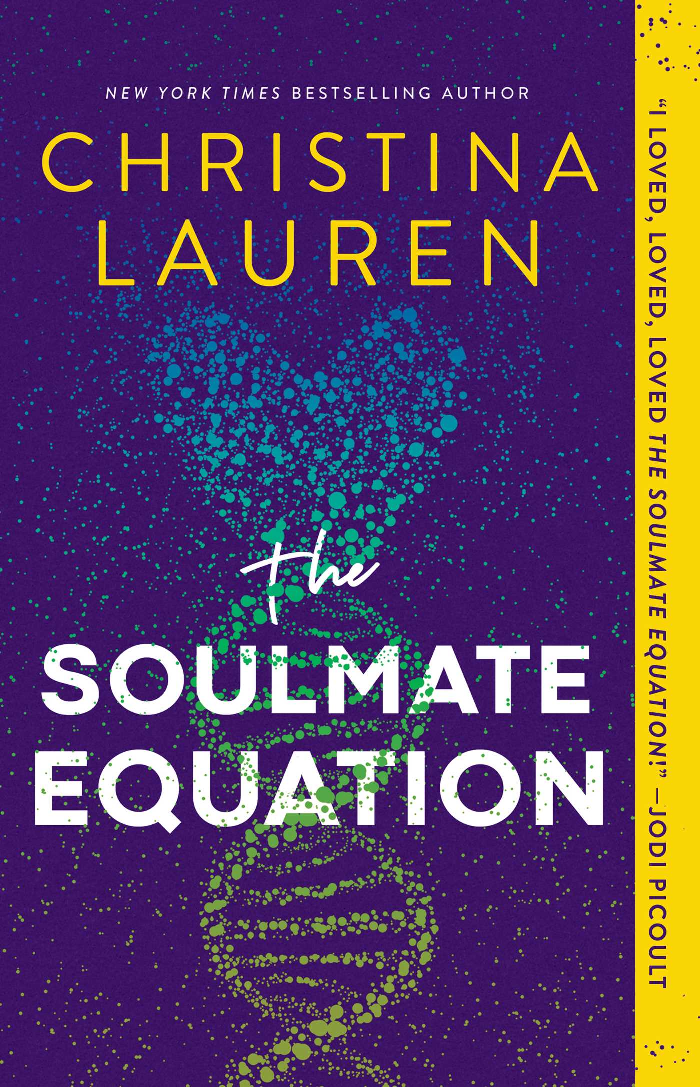 the-soulmate-equation-1 The Soulmate Equation by Christina Lauren - Image 1