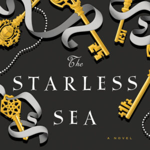 The Starless Sea by Erin Morgenstern