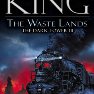 The Waste Lands by Stephen King