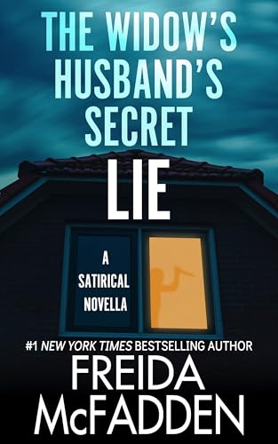 the-widows-1 The Widow's Husband's Secret Lie by Freida McFadden - Image 1