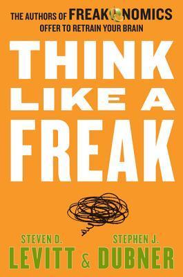 thing-like-1 Think Like a Freak by Steven D. Levitt , Stephen J. Dubner - Image 1