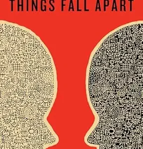 Things Fall Apart: A Novel by Chinua Achebe