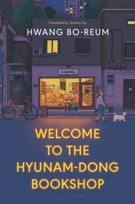 welcome-to-hyunam-1 Welcome to the Hyunam-Dong Bookshop by Hwang Bo-Reum - Image 1