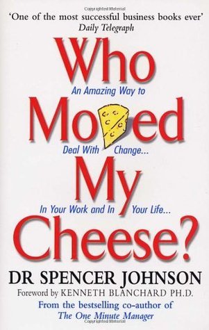 who-moved-cheese-1 Who Moved My Cheese? by Spencer Johnson - Image 1