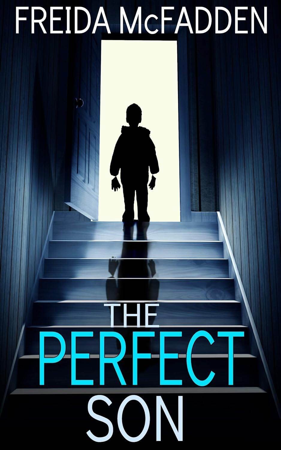 The Perfect Son by Freida McFadden The Perfect Son by Freida McFadden - Image 1